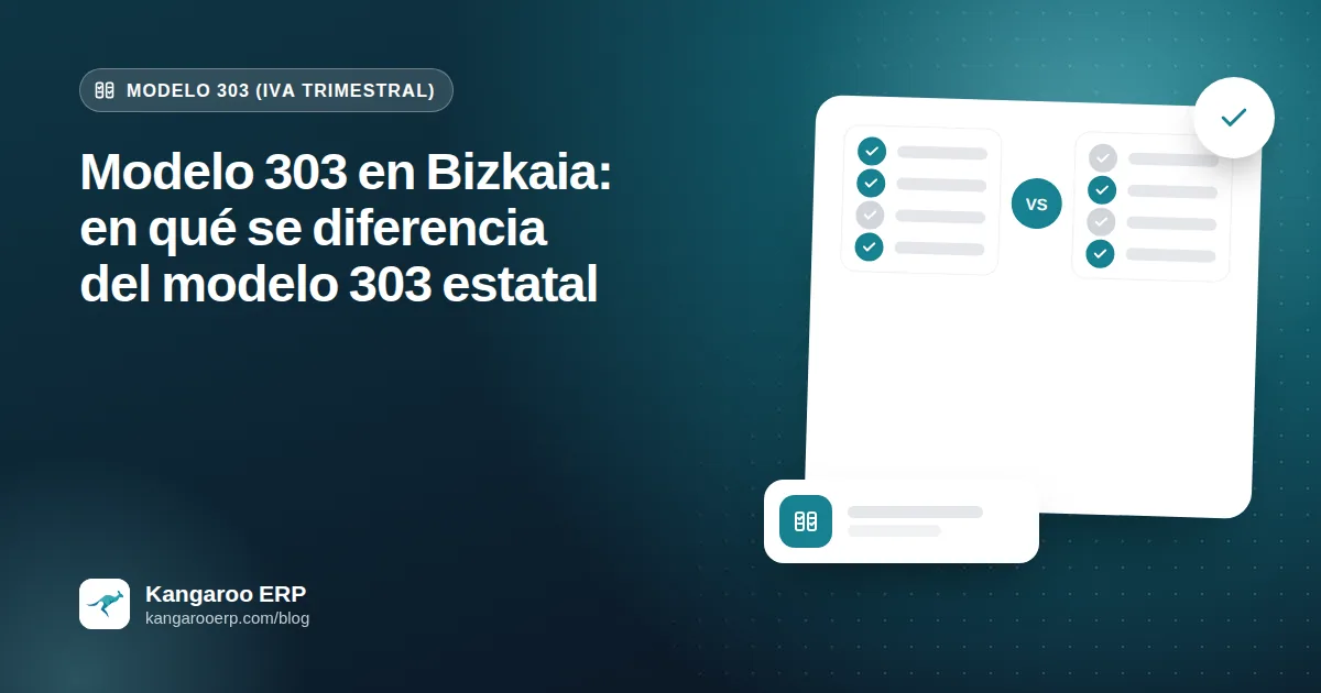 Modelo 303 en Bizkaia: en qué se diferencia del modelo 303 estatal