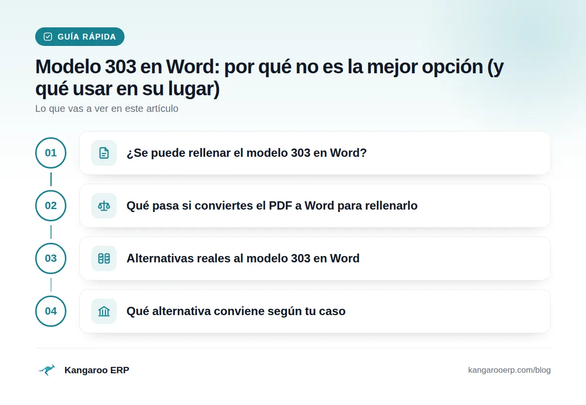 Guía rápida: ¿Se puede rellenar el modelo 303 en Word? · Qué pasa si conviertes el PDF a Word para rellenarlo · Alternativas reales al modelo 303 en Word · Qué alternativa conviene según tu caso
